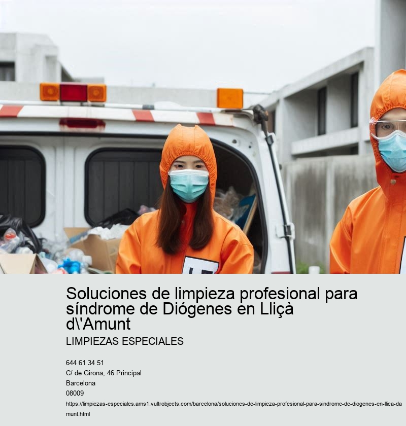 Soluciones de limpieza profesional para síndrome de Diógenes en Lliçà d'Amunt