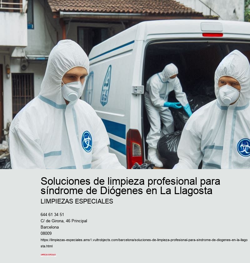 Soluciones de limpieza profesional para síndrome de Diógenes en La Llagosta