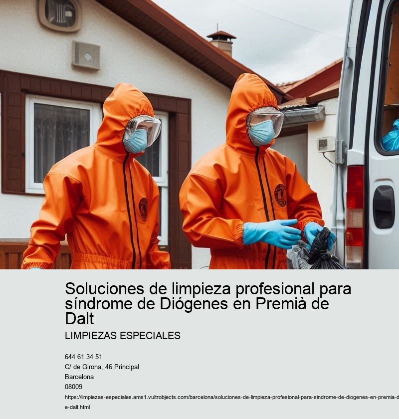 Soluciones de limpieza profesional para síndrome de Diógenes en Premià de Dalt