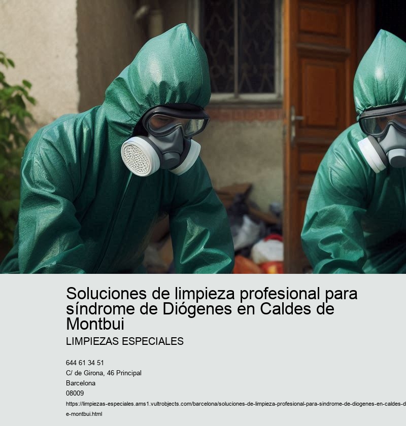Soluciones de limpieza profesional para síndrome de Diógenes en Caldes de Montbui