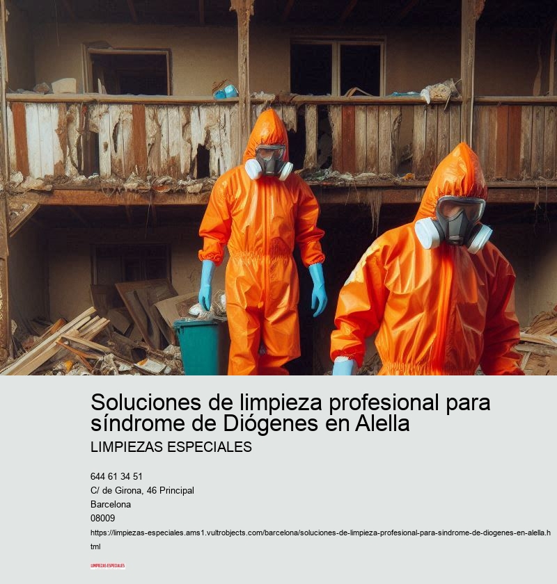 Soluciones de limpieza profesional para síndrome de Diógenes en Alella