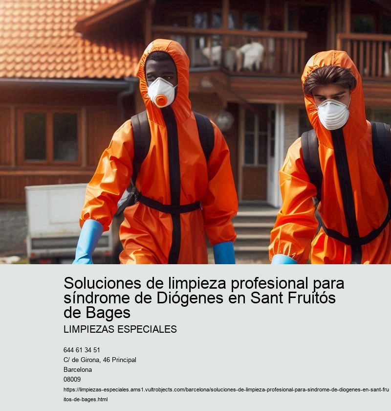 Soluciones de limpieza profesional para síndrome de Diógenes en Sant Fruitós de Bages