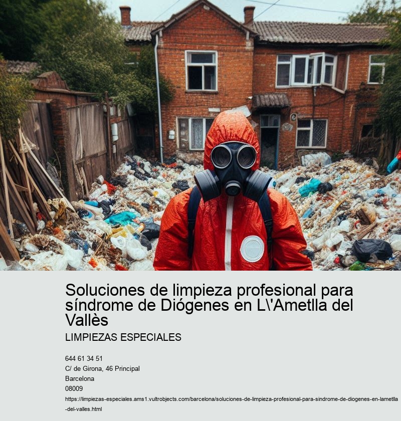 Soluciones de limpieza profesional para síndrome de Diógenes en L'Ametlla del Vallès