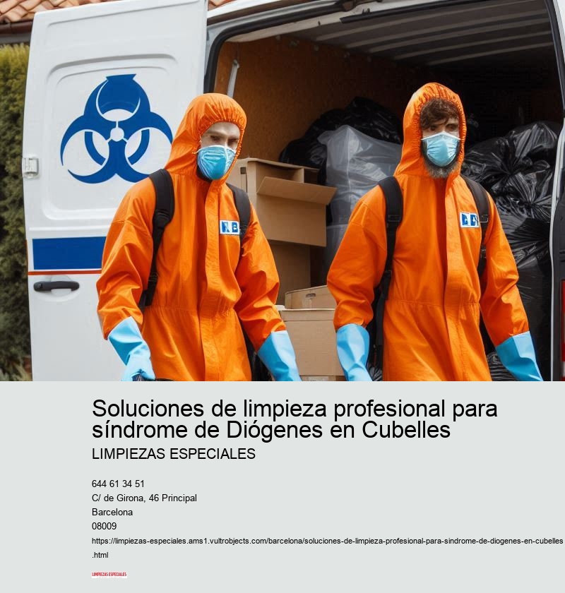 Soluciones de limpieza profesional para síndrome de Diógenes en Cubelles