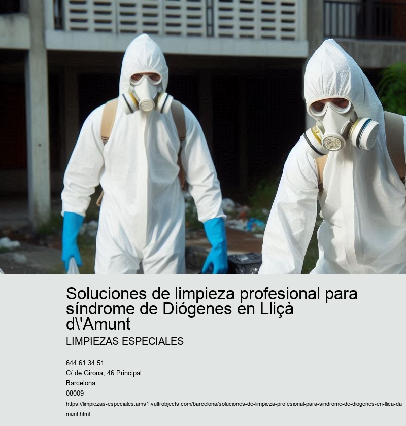 Servicios de Limpiezas Especiales para el síndrome de Diógenes