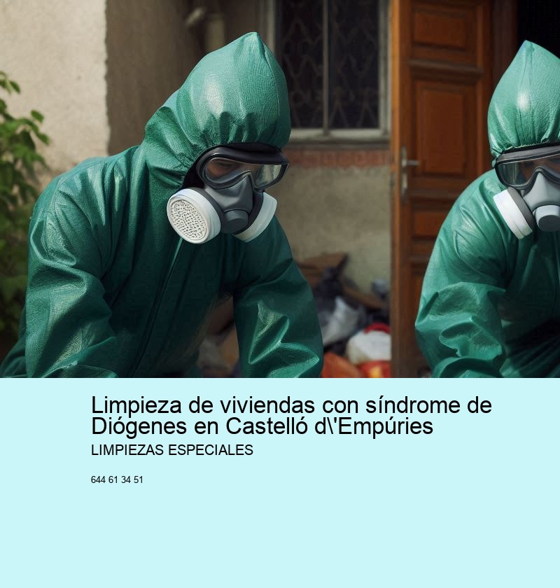 Limpieza de viviendas con síndrome de Diógenes en Castelló d'Empúries