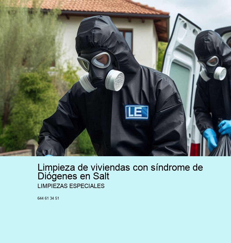 Limpieza de viviendas con síndrome de Diógenes en Salt