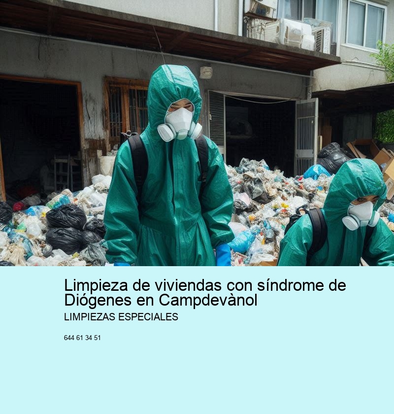 Limpieza de viviendas con síndrome de Diógenes en Campdevànol